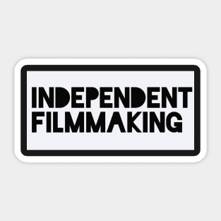 Independent Filmmaking Sticker